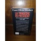 La tragédie du Président Chirac Scènes de la Vie Politique 1986-2006 par franz-olivier Giesbert