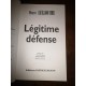 Légitime défense par pierre Lellouche